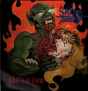 Savage Thrust - Eat 'Em Raw
