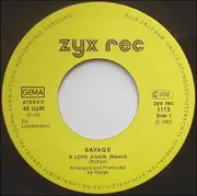 7inch Vinyl Single - Savage - A Love Again (Remix) / Fugitive