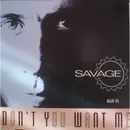 12inch Vinyl Single - Savage - Don't You Want Me