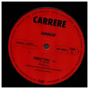 12inch Vinyl Single - Savage - Only You