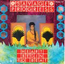 7'' - Savage Progress - Heart Begin To Beat