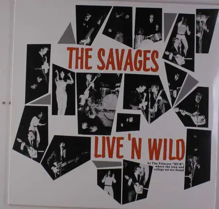 The Savages - Live & Wild