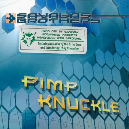 Savalas Brothers - Pimp Knuckle