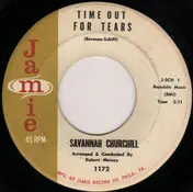 Savannah Churchill - Time Out For Tears / I Want To Be Loved