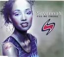 CD Single - Savannah - I'll Be There