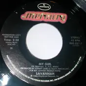 Savannah - My Girl / My Girl