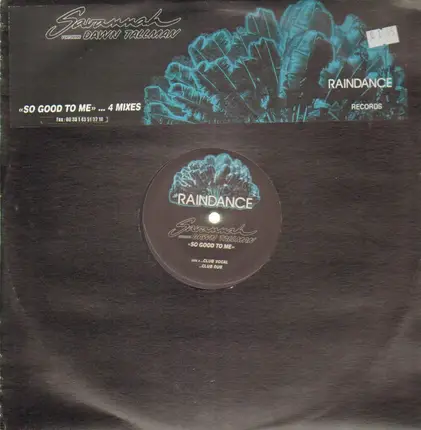 Savannah - So Good To Me