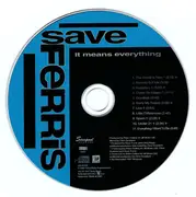 CD - Save Ferris - It Means Everything