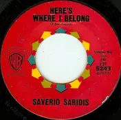 Saverio Saridis - Here's Where I Belong / Love Is The Sweetest Thing