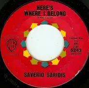 Saverio Saridis - Here's Where I Belong / Love Is The Sweetest Thing