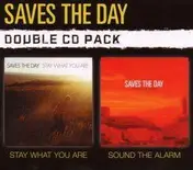 Saves the Day - Sound The Alarm + Stay What You Are