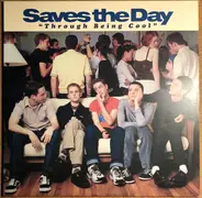 Saves The Day - Through Being Cool
