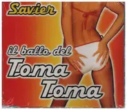 Savier - Il Ballo del Toma Toma