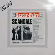 Savoir-Faire - Scandale