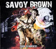 Double CD - Savoy Brown - Train To Nowhere - Live / Digipak