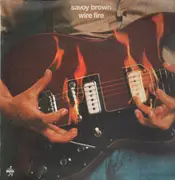 LP - Savoy Brown - Wire Fire