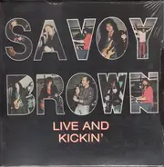 Savoy Brown - Live and Kickin'