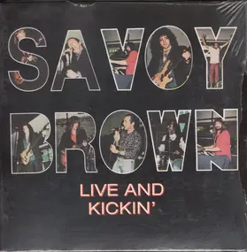 Savoy Brown - Live and Kickin'