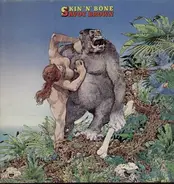 Savoy Brown - Skin 'N' Bone