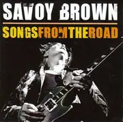 CD - Savoy Brown - Songs From The Road