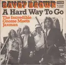 7inch Vinyl Single - Savoy Brown - A Hard Way To Go