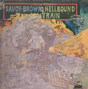 Savoy Brown - Hellbound Train