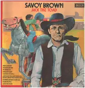 Savoy Brown - Jack the Toad
