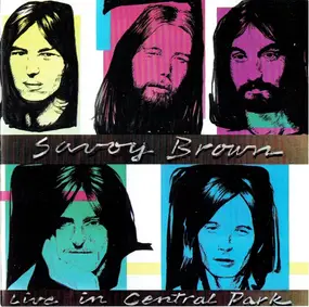 Savoy Brown - Live in Central Park