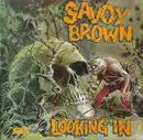 LP - Savoy Brown - Looking In - Gatefold