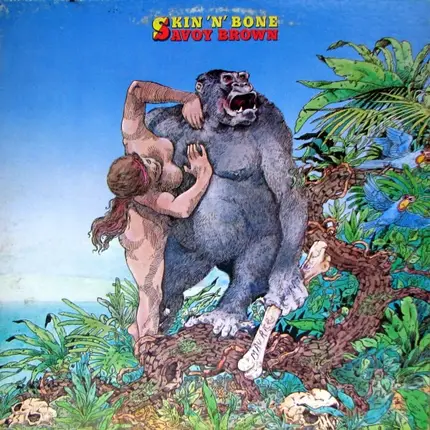 Savoy Brown - Skin 'N' Bone