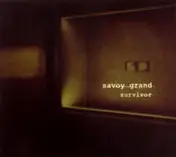 Savoy Grand - Survivor