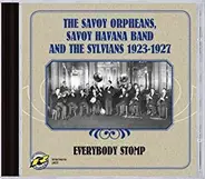 Savoy Havana Band , The Savoy Orpheans , The Sylvians - Everybody Stomp