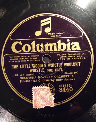 Savoy Havana Band / Columbia Novelty Orchestra - Why Did I Kiss That Girl ? / The Little Wooden Whistle Wouldn't Whistle
