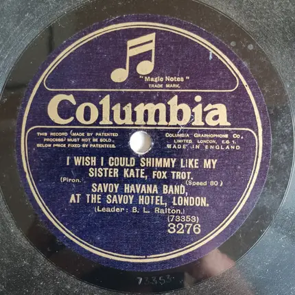 Savoy Havana Band - Mr. Gallagher And Mr. Shean / I Wish I Could Shimmy Like My Sister Kate