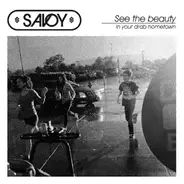 Savoy - See The Beauty In Your..