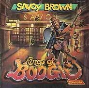 Savoy Brown - Kings of Boogie