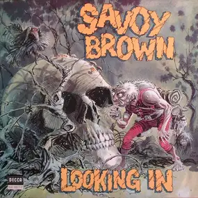 Savoy Brown - Looking In