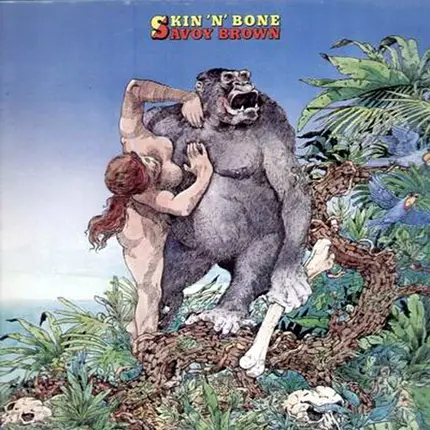 Savoy Brown - Skin 'N' Bone