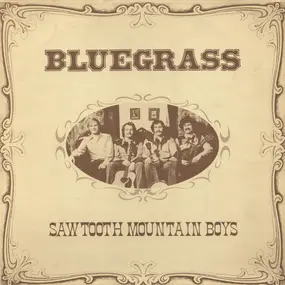 Sawtooth Mountain Boys - Bluegrass