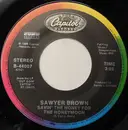 7inch Vinyl Single - Sawyer Brown - Savin' The Honey For The Honeymoon