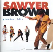 Sawyer Brown - Sawyer Brown Greatest Hits