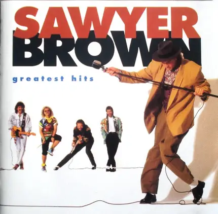 Sawyer Brown - Sawyer Brown Greatest Hits