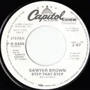 7inch Vinyl Single - Sawyer Brown - Step That Step