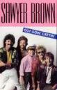 MC - Sawyer Brown - Out Goin' Cattin' - Dolby HX Pro