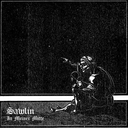 Sawlin - In Meiner Mitte