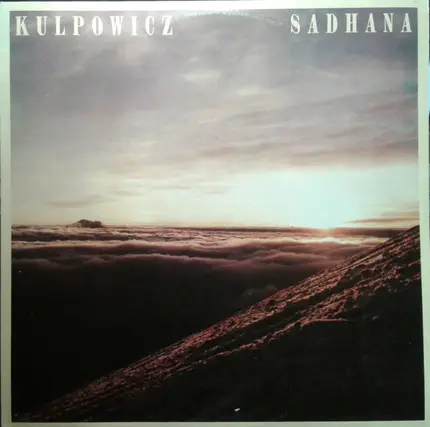 Sławomir Kulpowicz - Sadhana