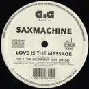 12inch Vinyl Single - Saxmachine - Love Is The Message