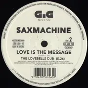 12inch Vinyl Single - Saxmachine - Love Is The Message