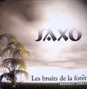 12inch Vinyl Single - Saxo - Les Bruits De La Forêt (Remix 2003)
