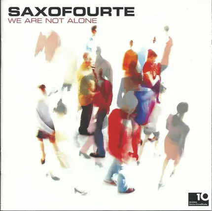 Saxofourte - We Are Not Alone